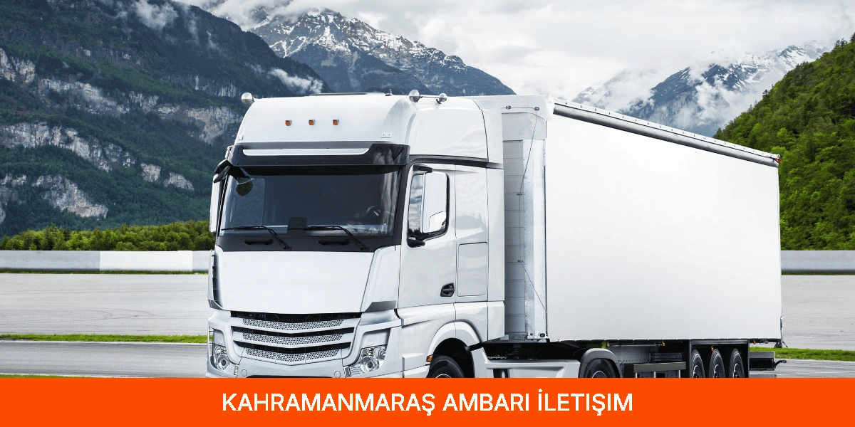 Kahramanmaraş Ambarı İletişim